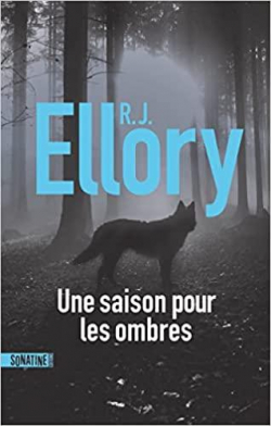 Une saison pour les ombres de R.J. Ellory - Sonatine Editions