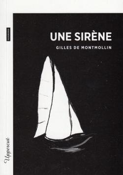 Une sirne par Gilles de Montmollin