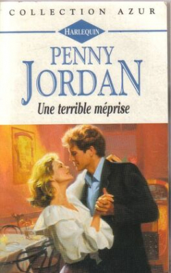 Une terrible mprise par Penny Jordan