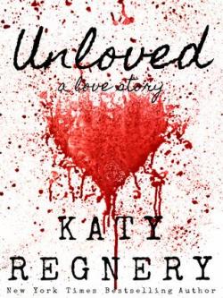 Unloved par Katy Regnery