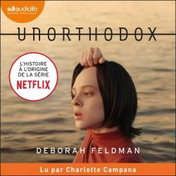Unorthodox par Deborah Feldman