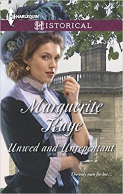 Unwed and Unrepentant par Marguerite Kaye