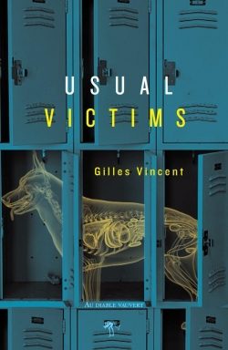 Usual victims par Gilles Vincent