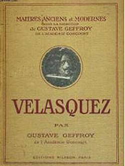 Velasquez - Matres Anciens et Modernes par Gustave Geffroy
