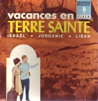 Vacances en Terre Sainte par Claude Renglet