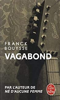 Vagabond par Franck Bouysse