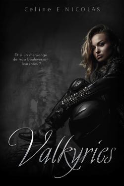 Valkyries, tome 1 : Riley par Céline E. Nicolas