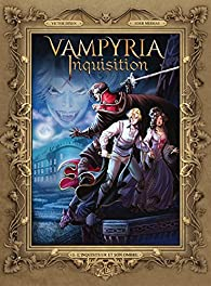 Vampyria Inquisition, tome 1 : L'inquisiteur et son ombre (BD) par Victor Dixen