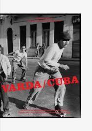 Varda/Cuba par Agns Varda