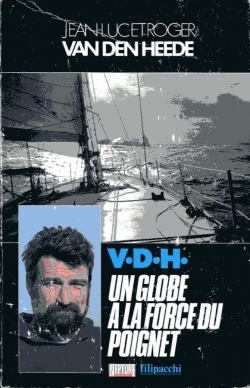 V.d.h. / un globe a la force du poignet par Jean-Luc Van den Heede