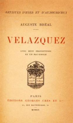 Velazquez - Artiste d'Hier et d'Aujourd'hui par Auguste Breal