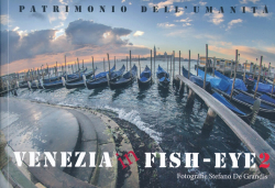 Venezia in fish-eye 2 par Stefano De Grandis
