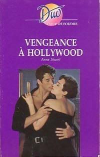 Vengeance  Hollywood par Anne Stuart