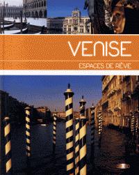 Venise, Espaces de Rve par Danilo Reato