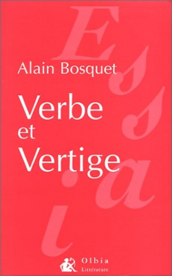 Verbe et Vertige. Situations de la Poesie par Alain Bosquet