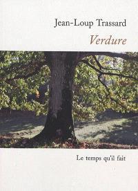 Verdure par Jean-Loup Trassard