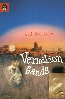 Vermilion Sands par James Graham Ballard