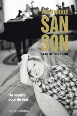  Vronique Sanson : Un sourire pour de vrai par Laurent Del Bono