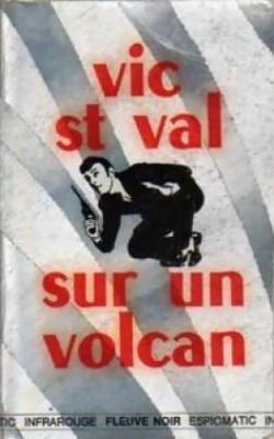 Vic St Val sur un volcan par Gilles Morris-Dumoulin