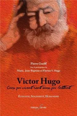 Livres Couvertures de Victor Hugo, Ceux qui vivent sont ceux qui luttent