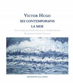 Victor Hugo, ses contemporains et la mer par Danielle Netter