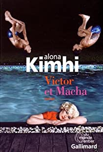 Victor et Macha par Alona Kimhi