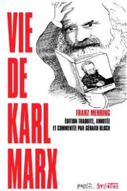 Vie de Karl MARX par Franz Mehring