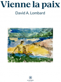 Vienne la paix par David A. Lombard
