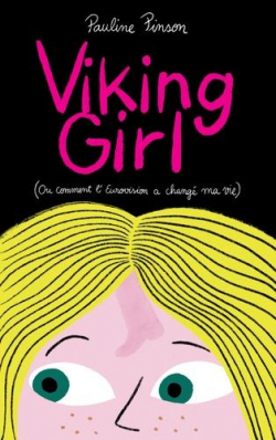 Vikiing Girl de Caroline Pinson - Editions Actes Sud Junior
