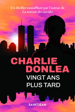 Vingt ans plus tard par Charlie Donlea