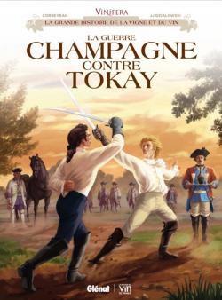 Vinifera - La Guerre Champagne contre Tokay par ric Corbeyran