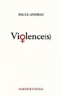 Violence(s) par Paule Andrau