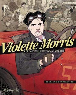 Violette Morris, tome 2 : Deuxime comparution par Javi Rey