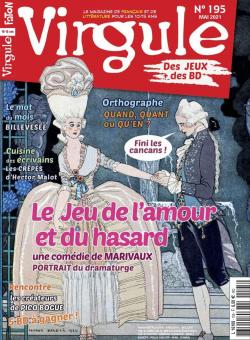 Virgule, n195 : Le jeu de l'amour et du hasard par  Virgule