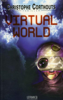 Virtual world par Christophe Corthouts