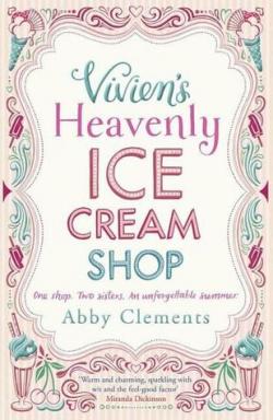 La merveilleuse boutique de crmes glaces de Viviane par Abby Clements
