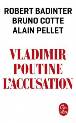 Vladimir Poutine, l'accusation par Robert Badinter