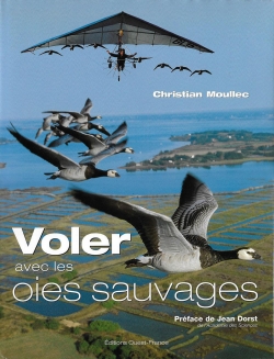 Voler avec les oies sauvages par Christian Moullec