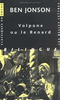 Volpone ou le Renard par Ben Jonson