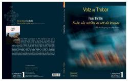 Votz de Trobar, tome 1 par Franc Bardu