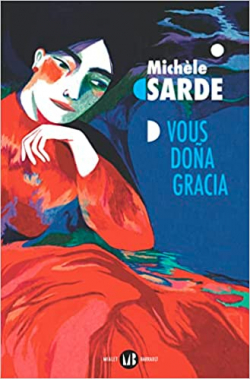 Vous Doña Gracia par Michèle Sarde