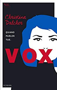 Vox par Christina Dalcher