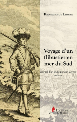 Voyage dun flibustier en  mer du Sud par Jacques Raveneau de Lussan