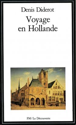 Voyage en Hollande par Denis Diderot