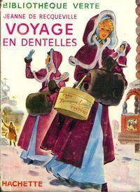 Voyage en dentelles par Jeanne de Recqueville