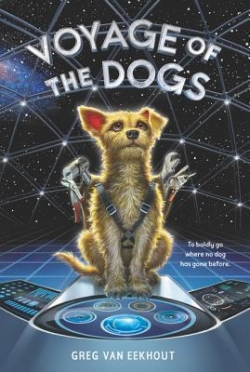 Voyage of the Dogs par Greg van Eekhout