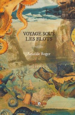 Voyage sous les flots par Roger