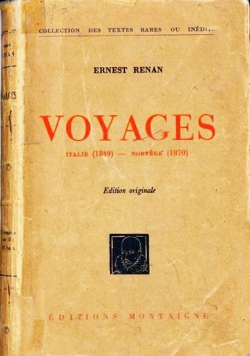 Voyages : Italie (1849) - Norvge (1870) par Ernest Renan