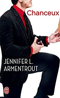 Wait for you, tome 2.3 : Chanceux par Jennifer L. Armentrout