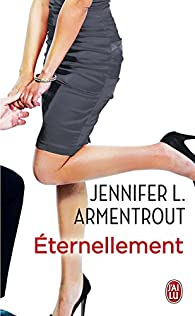 Wait for you, tome 2.5 : Eternellement par Jennifer L. Armentrout
